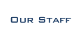Our Staff